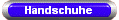 Handschuhe